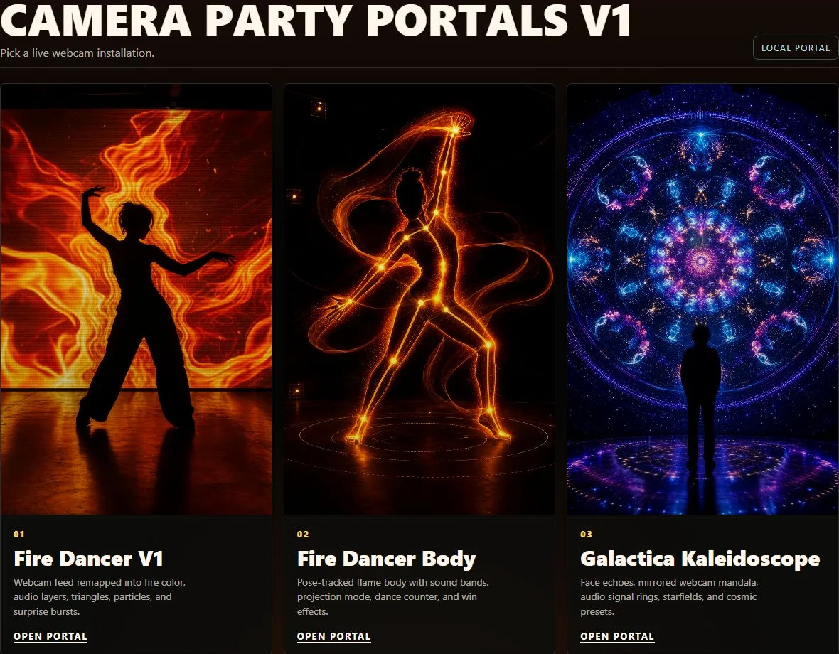 Camera Party Portals V1 launcher showing Fire Dancer V1, Fire Dancer Body, and Galactica Kaleidoscope